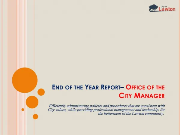 End of the Year Report– Office of the City Manager