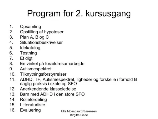 Program for 2. kursusgang