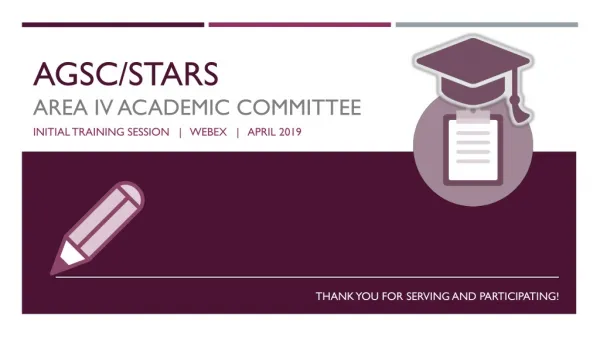 AGSC/STARS AREA IV ACADEMIC COMMITTEE
