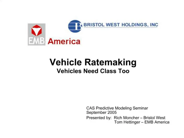 Vehicle Ratemaking Vehicles Need Class Too