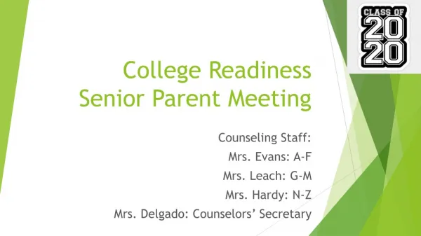 College Readiness Senior Parent Meeting