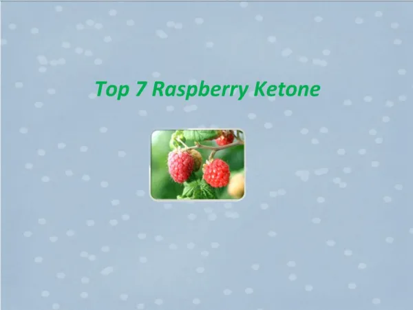 Raspberry Ketone - Dr Oz Recommended Product | Ez-Healthsolu