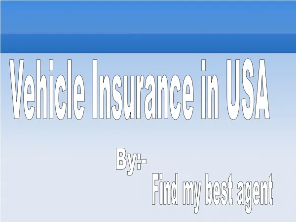 Best Vehicle Insurance in USA