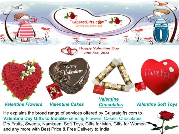 Valentine Gifts to India: Valentine Flowers, Valentine Cakes