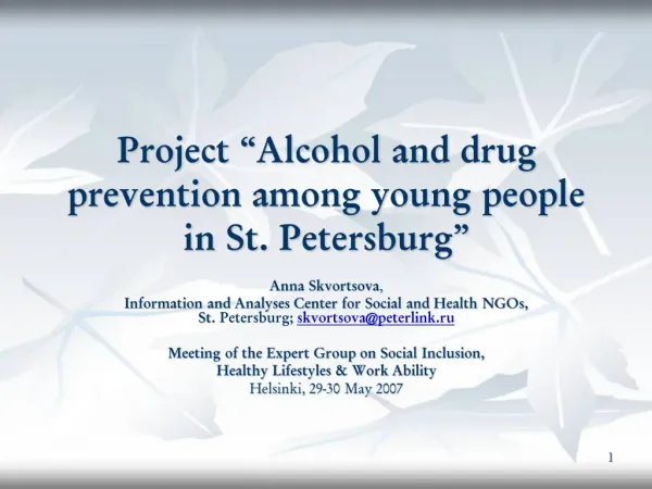 Project Alcohol and drug prevention among young people in St. Petersburg