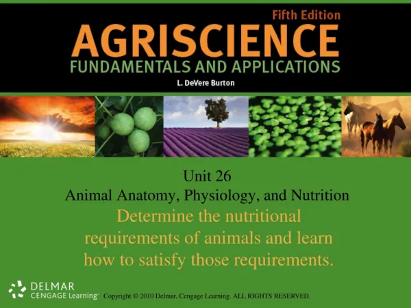Unit 26 Animal Anatomy, Physiology, and Nutrition