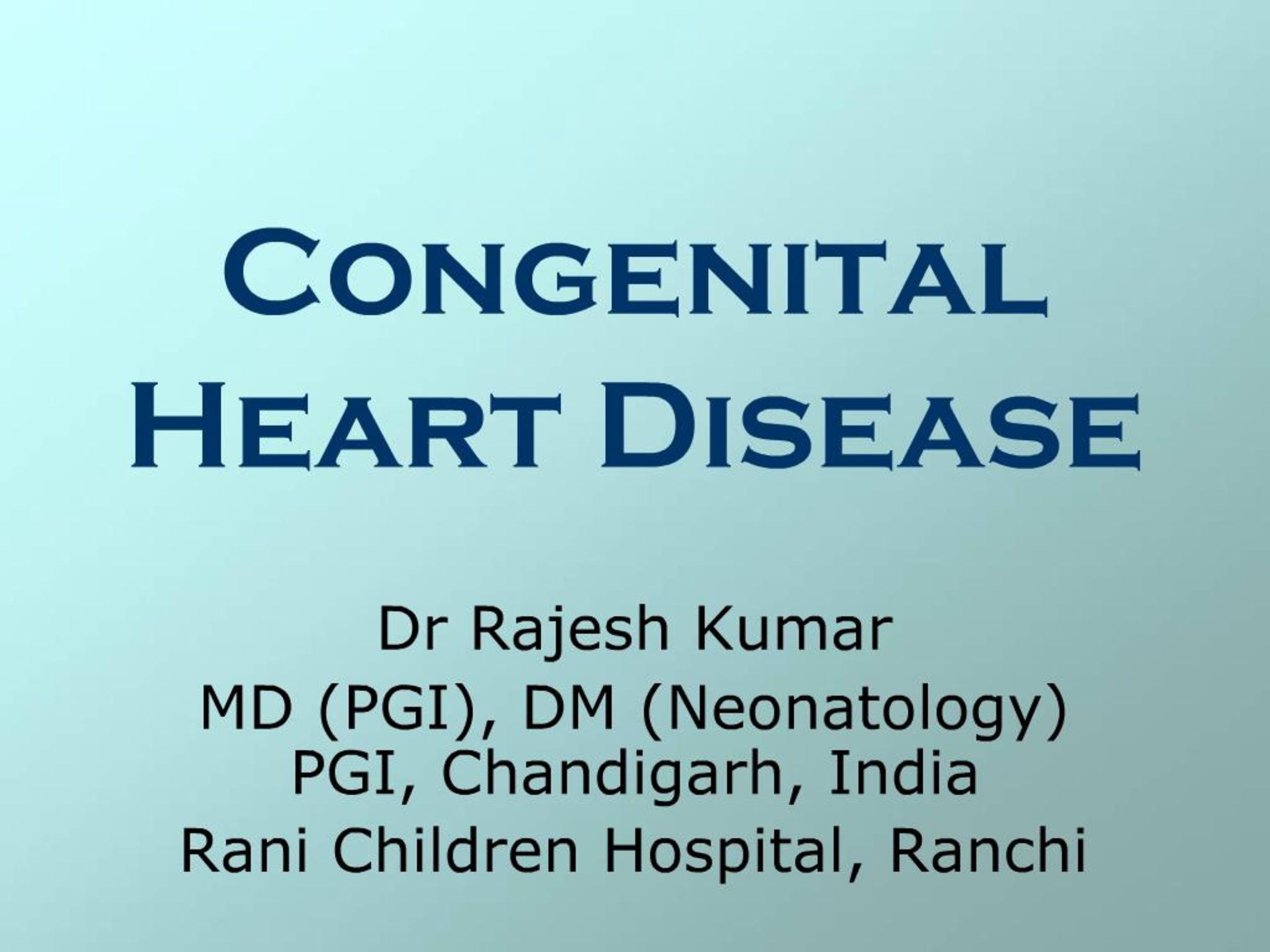 PPT - Congenital Heart Disease PowerPoint Presentation, free download ...