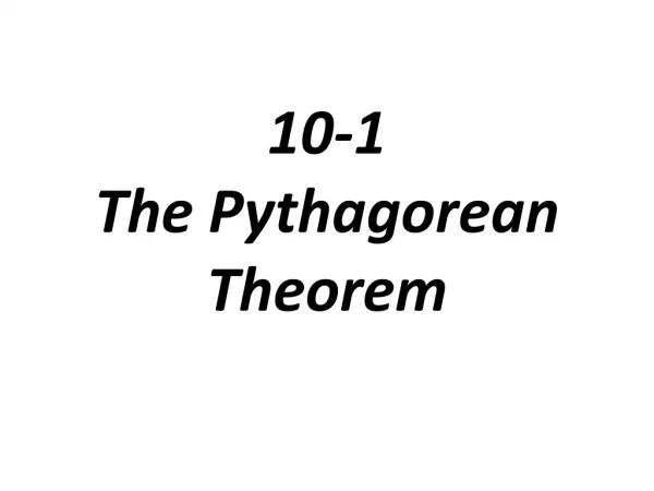 10-1 The Pythagorean Theorem