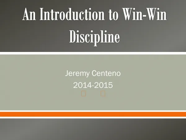 An Introduction to Win-Win Discipline