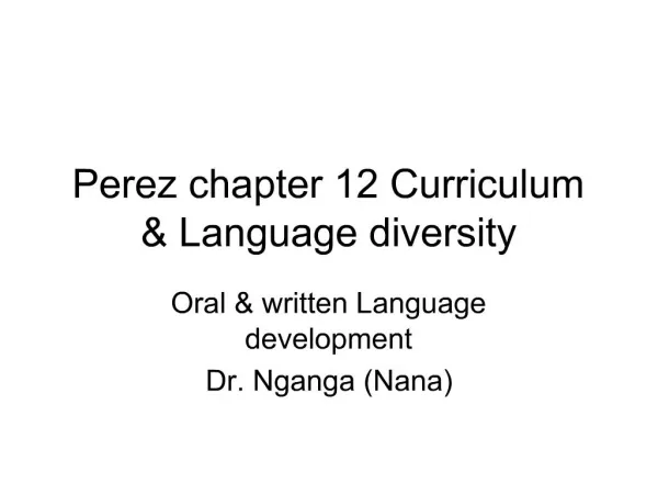 Perez chapter 12 Curriculum Language diversity