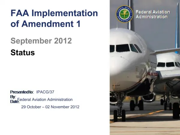 FAA Implementation of Amendment 1