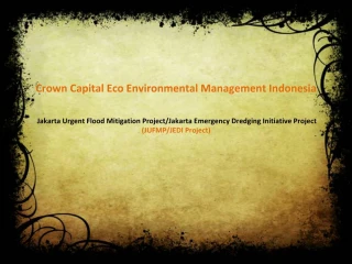 Crown Capital Eco Environmental Management Indonesia - slide 1