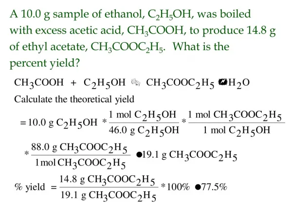 A 10.0 g sample of ethanol, C 2 H 5 OH, was boiled