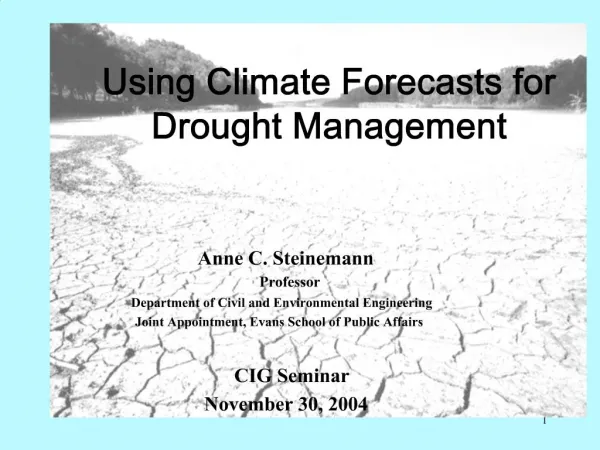 Using Climate Forecasts for Drought Management