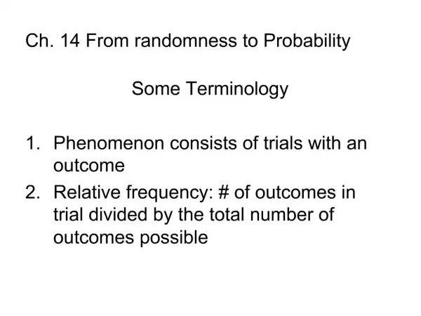 Ch. 14 From randomness to Probability