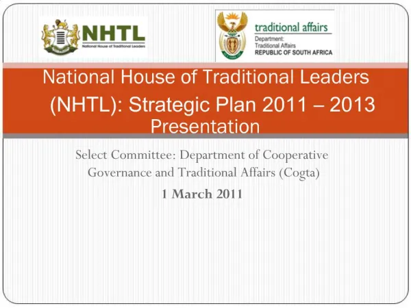 National House of Traditional Leaders NHTL: Strategic Plan 2011 2013 Presentation