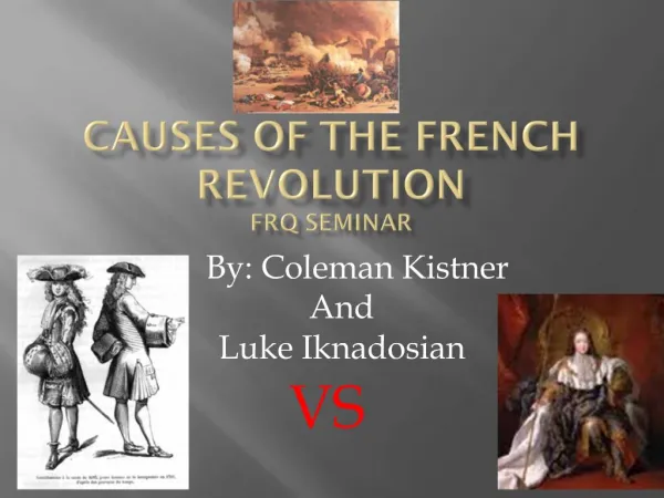 Causes of the French Revolution FRQ Seminar