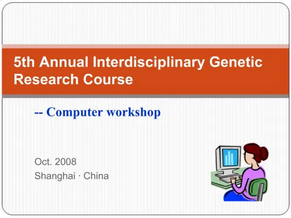 5th Annual Interdisciplinary Genetic Research Course