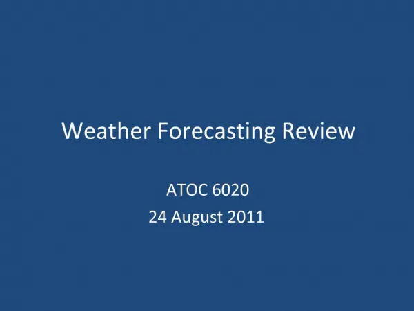 Weather Forecasting Review