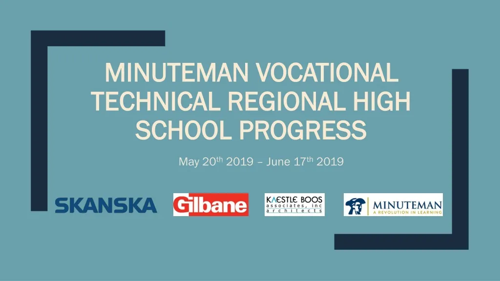 minuteman vocational technical regional high school progress