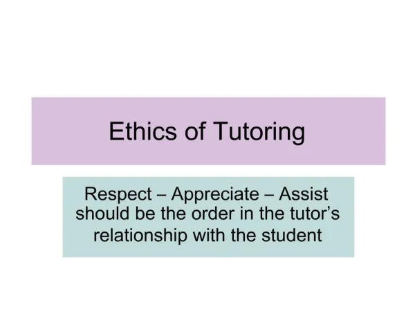 Ethics of Tutoring