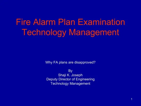 Fire Alarm Plan Examination Technology Management