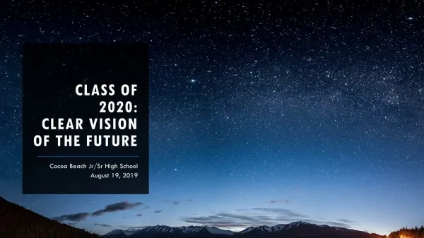 Class of 2020: Clear vision of the future