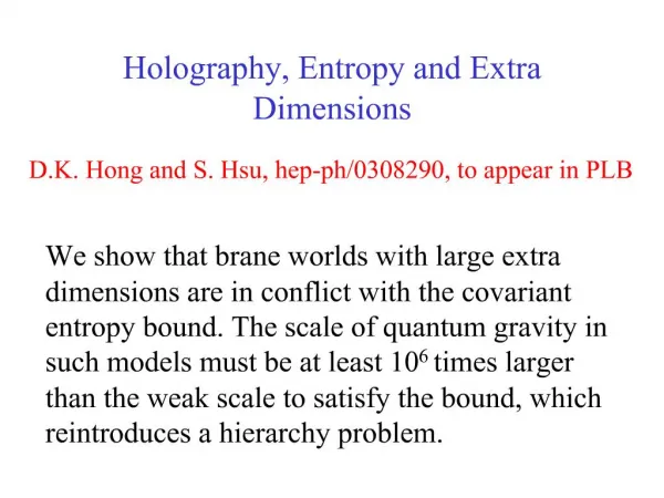 Holography, Entropy and Extra Dimensions