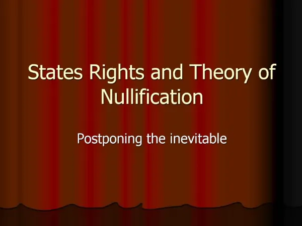 States Rights and Theory of Nullification