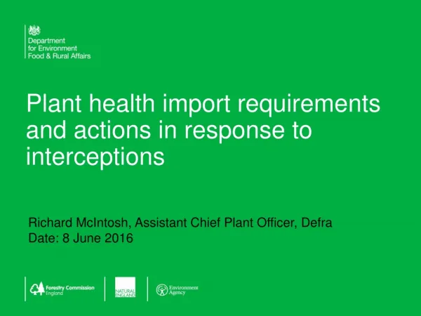 Plant health import requirements and actions in response to interceptions