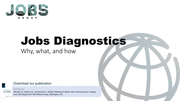 Jobs Diagnostics Why, what, and how