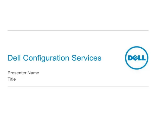 Dell Configuration Services