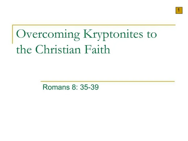 Overcoming Kryptonites to the Christian Faith