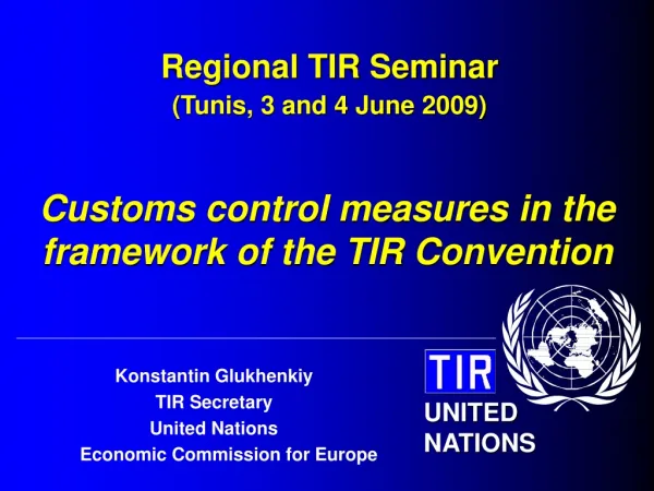 Regional TIR Seminar (Tunis, 3 and 4 June 2009)