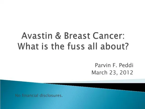 Avastin Breast Cancer: What is the fuss all about