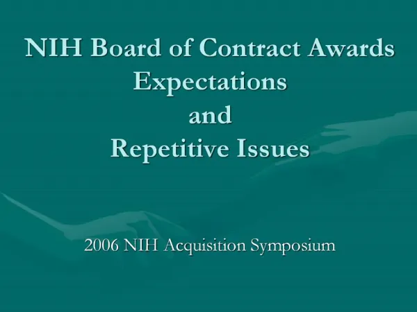 NIH Board of Contract Awards Expectations and Repetitive Issues