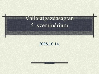 V llalatgazdas gtan 5. szemin rium - slide 1