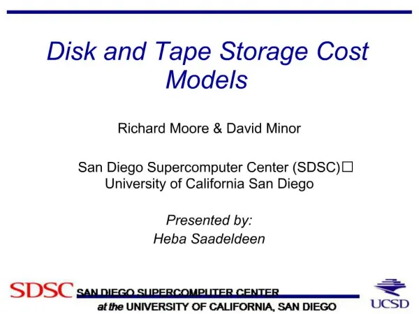 Disk and Tape Storage Cost Models