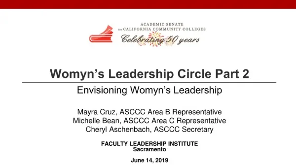 Womyn’s Leadership Circle Part 2 Envisioning Womyn’s Leadership