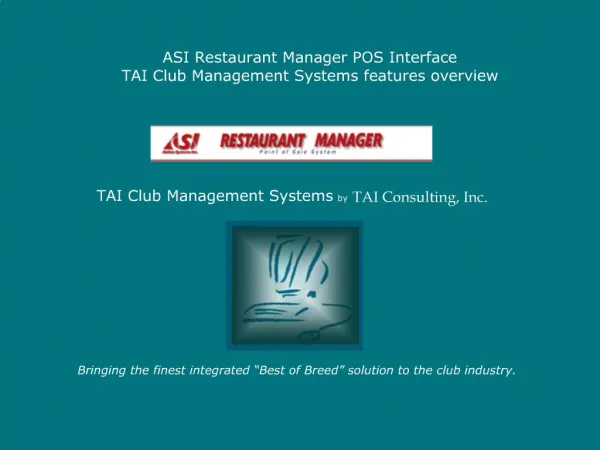 ASI Restaurant Manager POS Interface TAI Club Management Systems features overview
