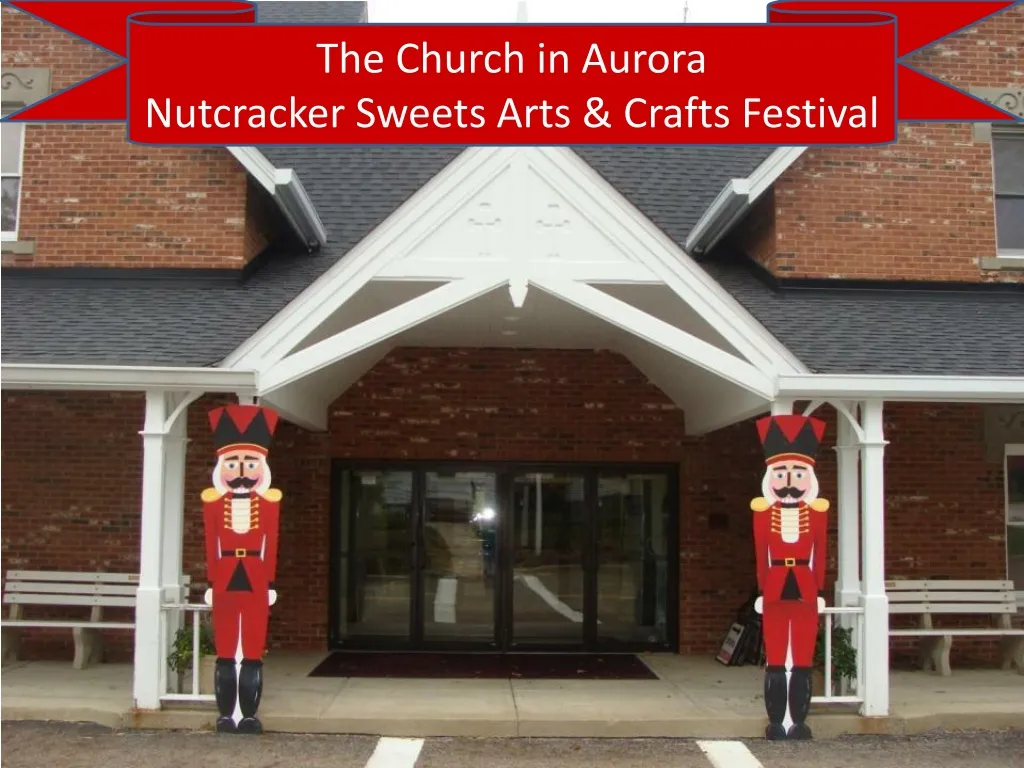 the church in aurora n utcracker sweets arts crafts festival