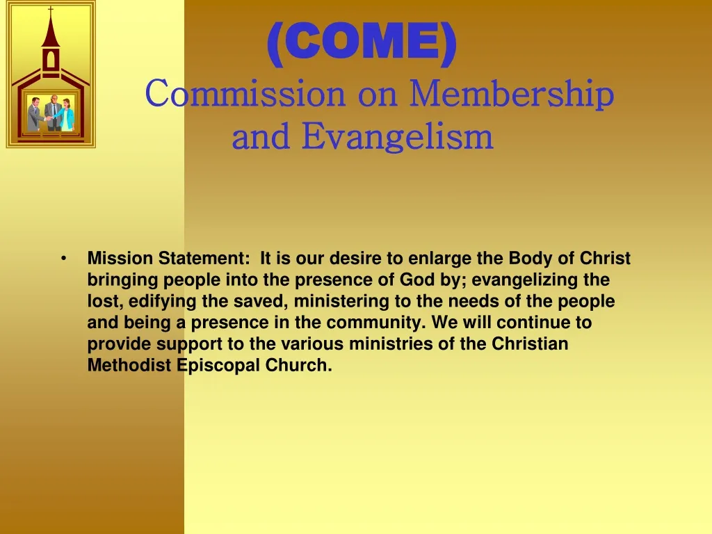 come commission on membership and evangelism