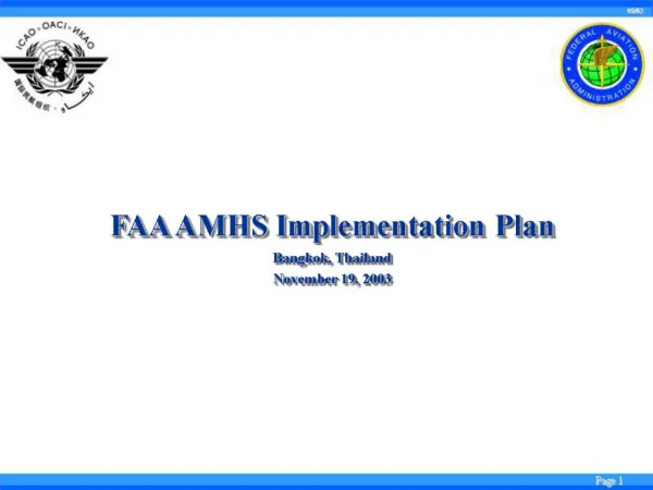 FAA AMHS Implementation Plan Bangkok, Thailand November 19, 2003