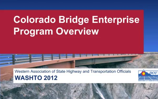 Colorado Bridge Enterprise Program Overview