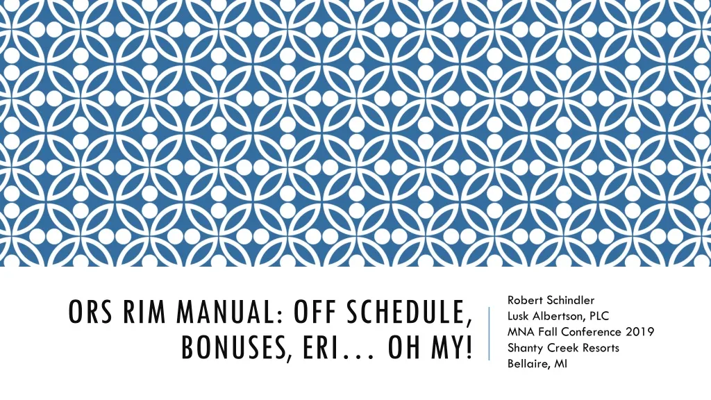 ors rim manual off schedule bonuses eri oh my