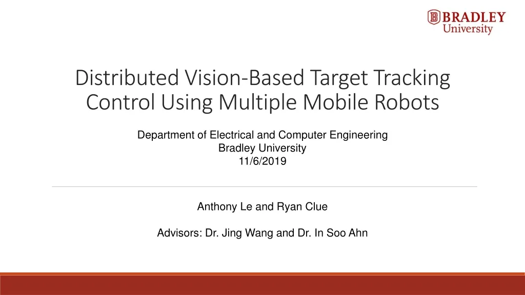 distributed vision based target tracking control using multiple mobile robots