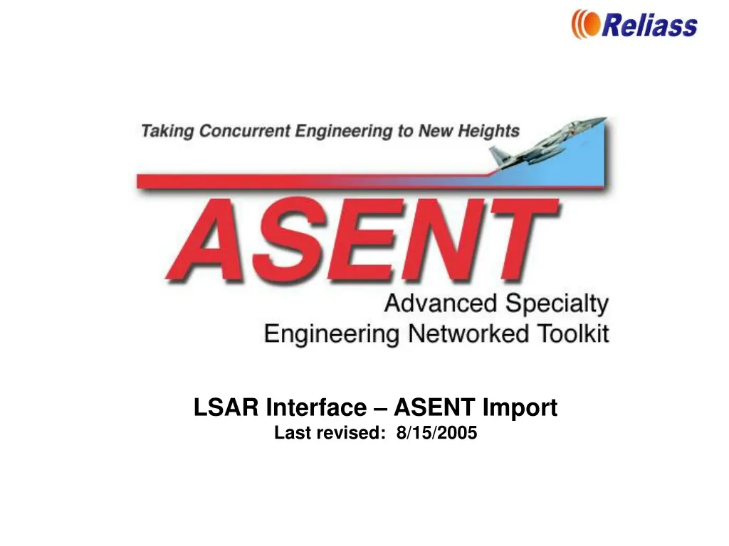 lsar interface asent import last revised 8 15 2005