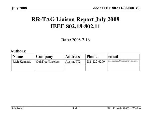 RR-TAG Liaison Report July 2008 IEEE 802.18-802.11