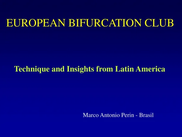 EUROPEAN BIFURCATION CLUB