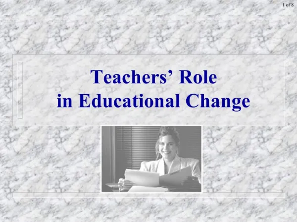 Teachers Role in Educational Change